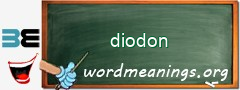 WordMeaning blackboard for diodon